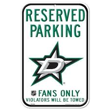 Reserved Parking Sign Dallas Stars