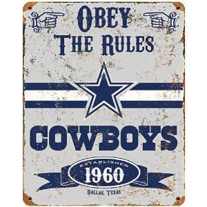 Dallas Cowboys Obey The Rules Metal Sign