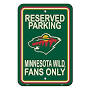 NHL: Minnesota Wild Reserved Parking Sign