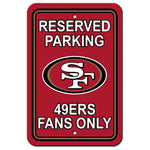 San Francisco 49ers Reserved Parking Sign