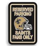 New Orleans Saints Reserved Parking Sign