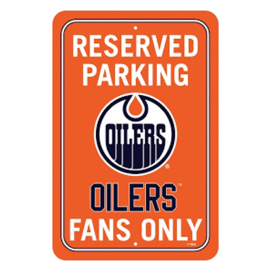 Edmonton Oilers Reserved Parking Sign